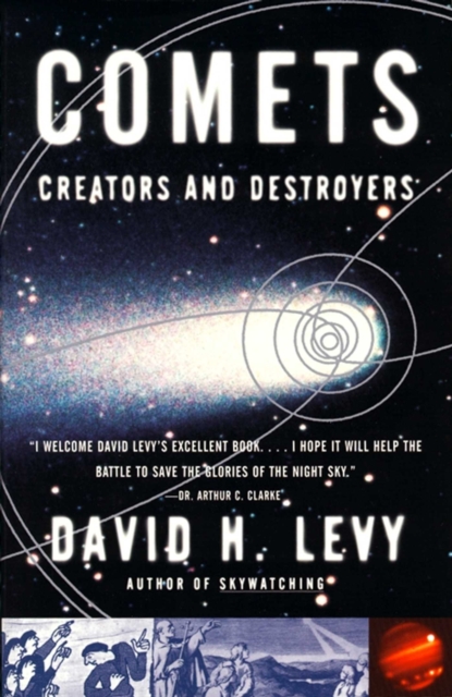 Comets : Creators And Destroyers, EPUB eBook