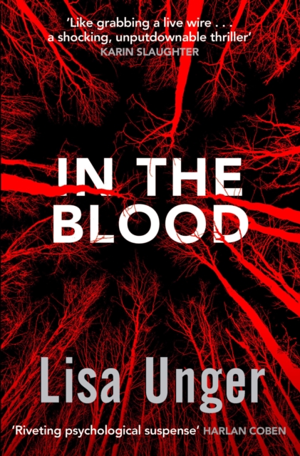 In the Blood : Chilling grip-lit with a breathtaking twist you won't see coming, Paperback / softback Book