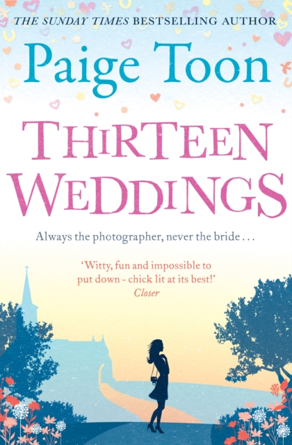 Thirteen Weddings, Paperback / softback Book