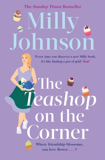The Teashop on the Corner : Life is full of second chances, if only you keep your heart open for them., EPUB eBook