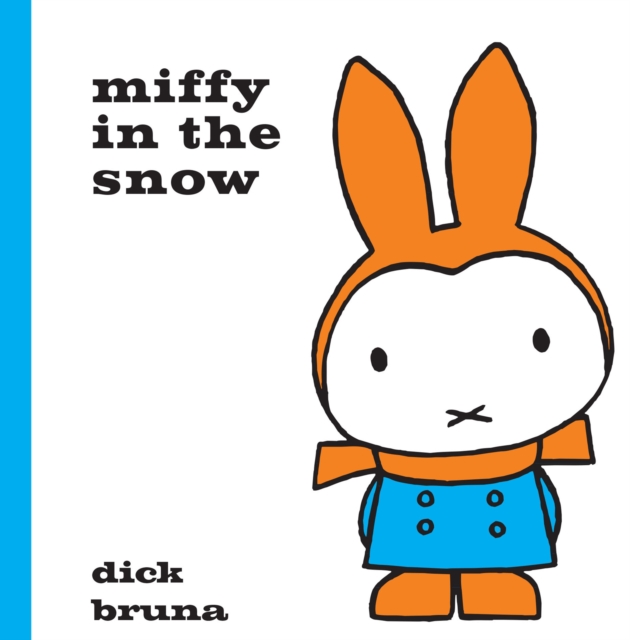 Miffy in the Snow, Hardback Book