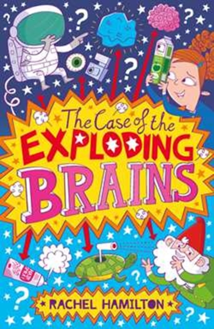 The Case of the Exploding Brains, Paperback / softback Book