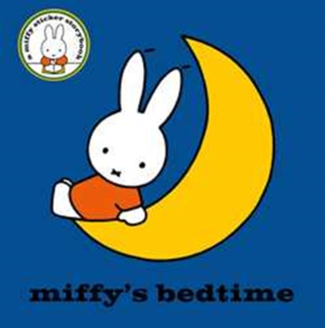 Miffy's Bedtime, Paperback / softback Book