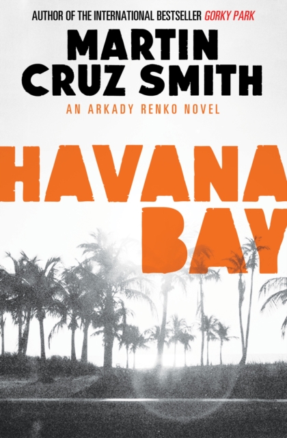 Havana Bay, Paperback / softback Book
