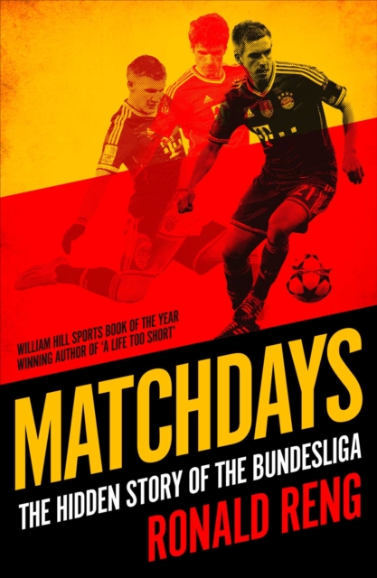 Matchdays : The Hidden Story of the Bundesliga, EPUB eBook