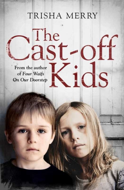 The Cast-Off Kids, Paperback / softback Book