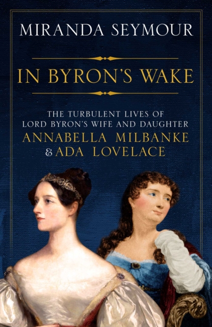 In Byron's Wake, Hardback Book