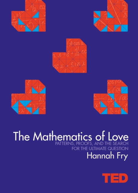 The Mathematics of Love, Hardback Book