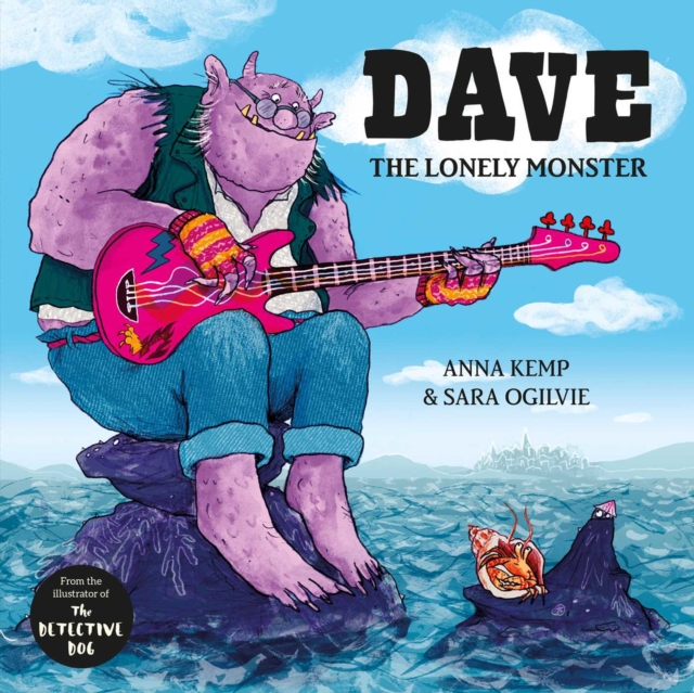 Dave the Lonely Monster, Hardback Book