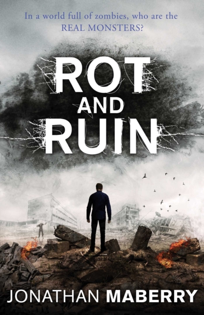 Rot and Ruin, Paperback / softback Book