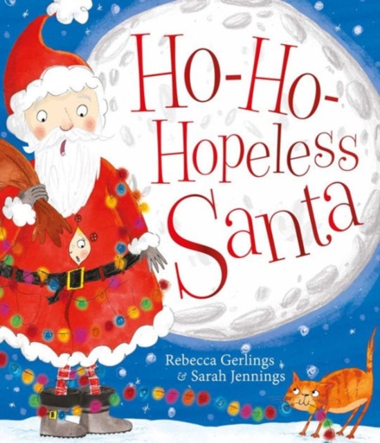Ho-Ho-Hopeless Santa, Paperback / softback Book