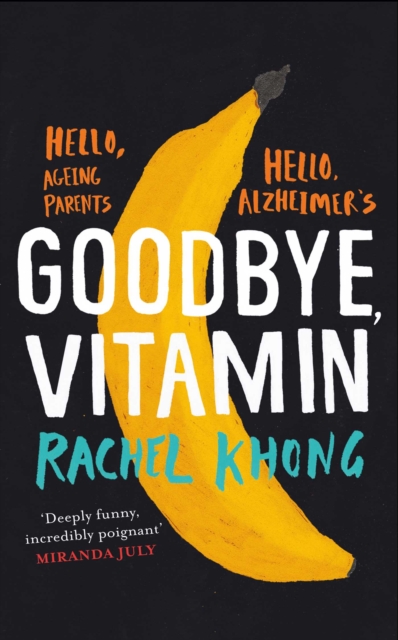 Goodbye, Vitamin, Hardback Book