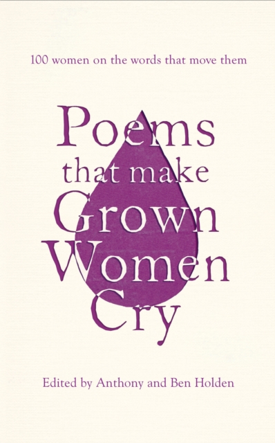 Poems That Make Grown Women Cry, Hardback Book