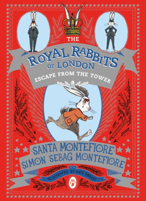 The Royal Rabbits of London: Escape From the Tower, Paperback / softback Book