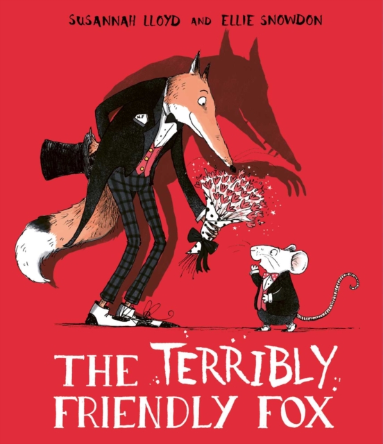 The Terribly Friendly Fox, Hardback Book