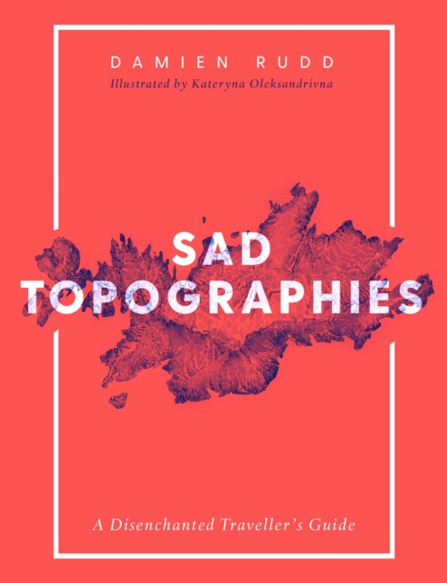Sad Topographies, EPUB eBook