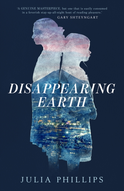 Disappearing Earth, Hardback Book