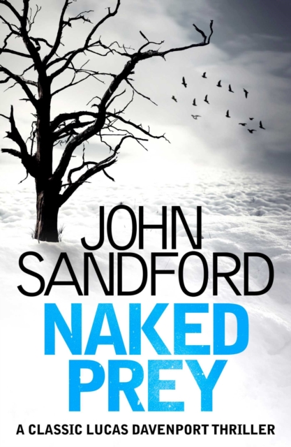 Naked Prey : Lucas Davenport 14, EPUB eBook