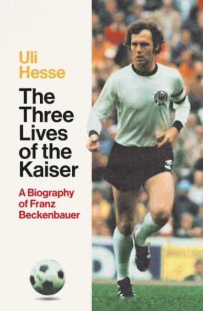 The Three Lives of the Kaiser, Paperback / softback Book