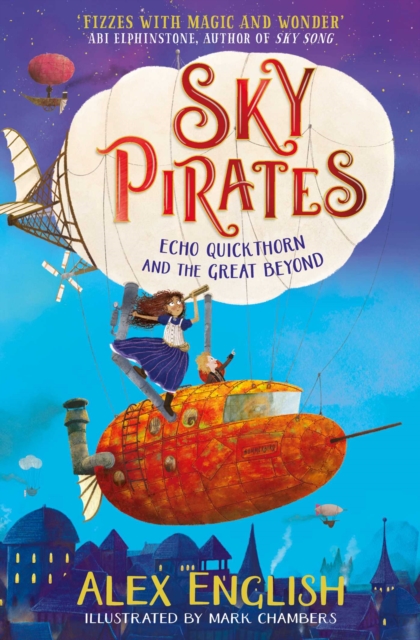Sky Pirates: Echo Quickthorn and the Great Beyond, EPUB eBook