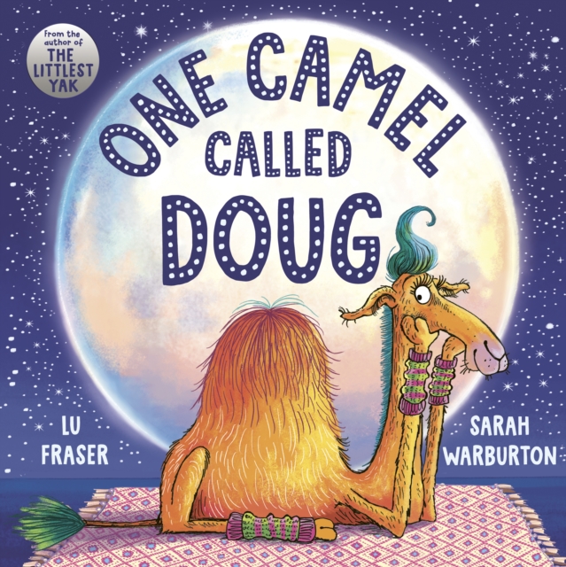 One Camel Called Doug : the perfect countdown to bedtime!, Paperback / softback Book