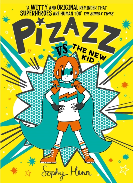 Pizazz vs the New Kid : The super awesome new superhero series!, EPUB eBook