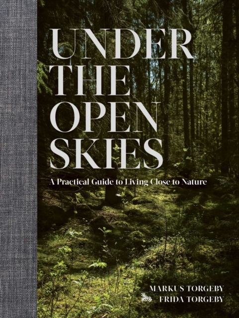 Under the Open Skies, Hardback Book