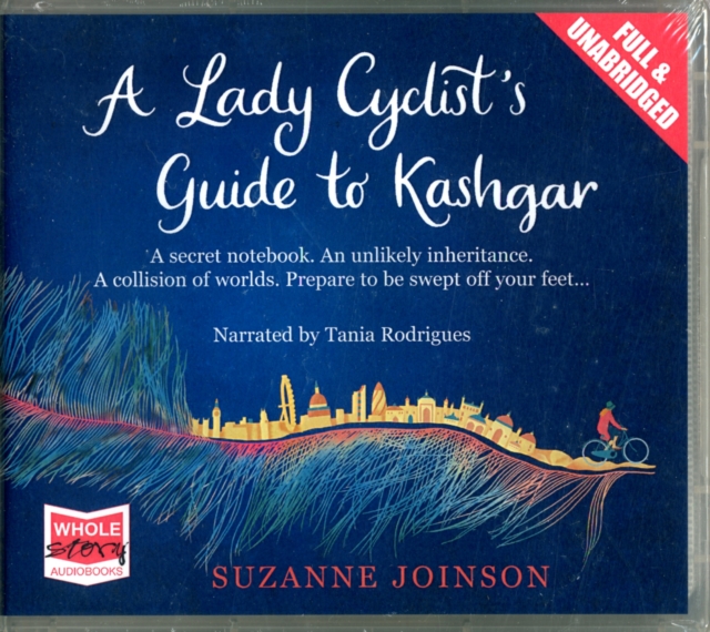 A Lady Cyclist's Guide to Kashgar, CD-Audio Book