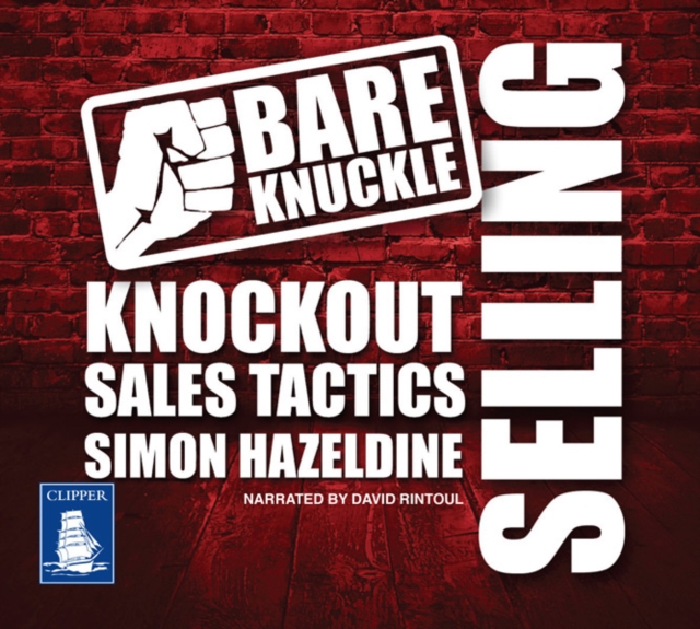 Bare Knuckle Selling, CD-Audio Book