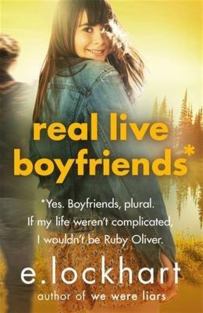 Ruby Oliver 4: Real Live Boyfriends, Paperback / softback Book