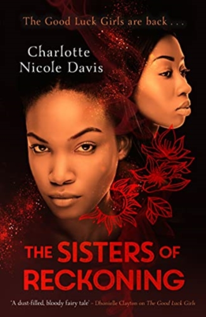 The Sisters of Reckoning (sequel to The Good Luck Girls), Paperback / softback Book