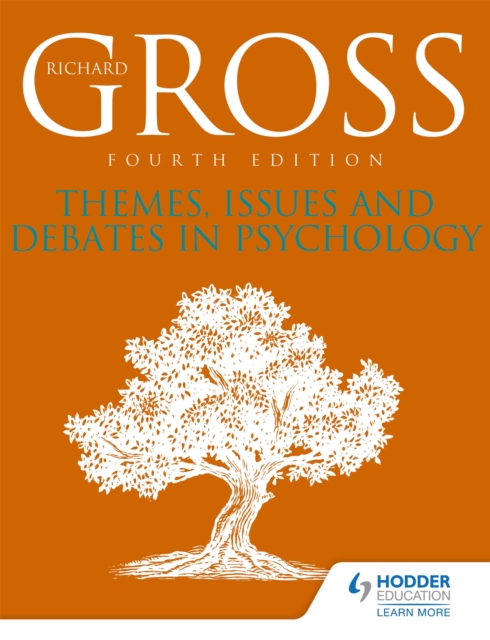 Themes, Issues and Debates in Psychology Fourth Edition, Paperback / softback Book