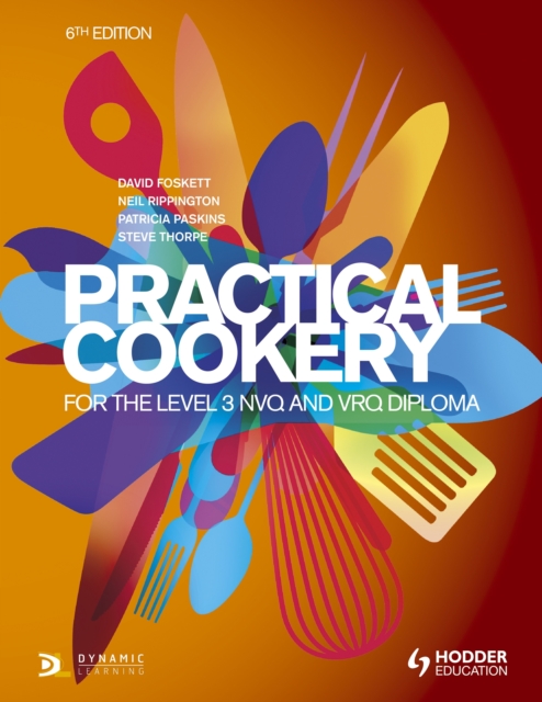 Practical Cookery for the Level 3 NVQ and VRQ Diploma, 6th edition, EPUB eBook