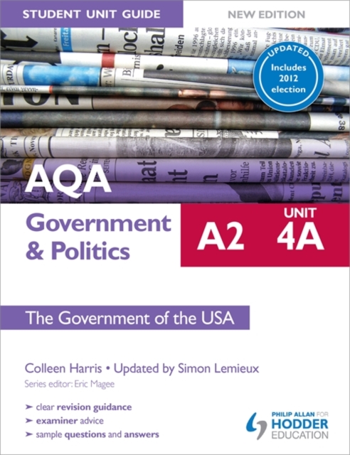 AQA A2 Government & Politics Student Unit Guide New Edition: Unit 4A The Government of the USA Updated, Paperback Book