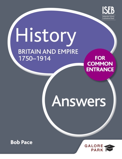 History for Common Entrance: Britain and Empire 1750-1914 Answers, EPUB eBook