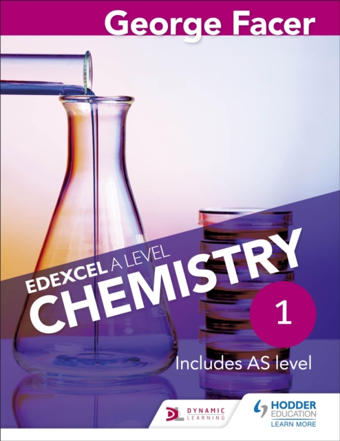 George Facer's Edexcel A Level Chemistry Student Book 1, EPUB eBook