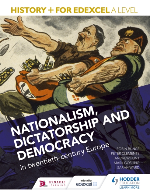 History+ for Edexcel A Level: Nationalism, dictatorship and democracy in twentieth-century Europe, Paperback / softback Book