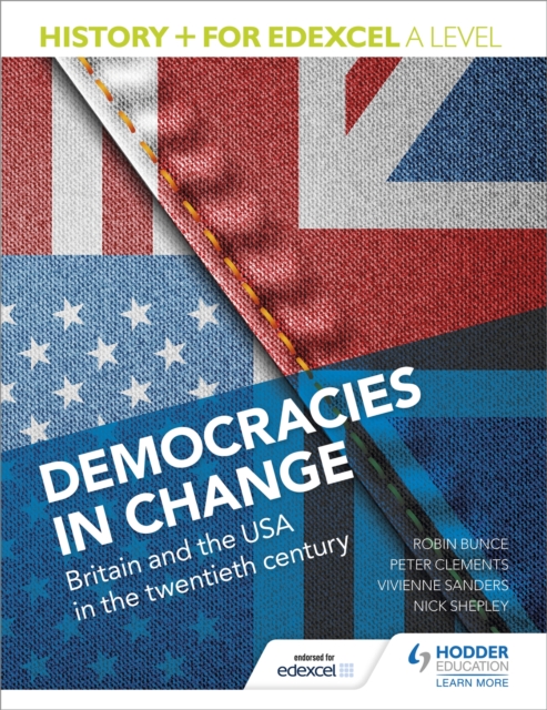 History+ for Edexcel A Level: Democracies in change: Britain and the USA in the twentieth century, Paperback / softback Book