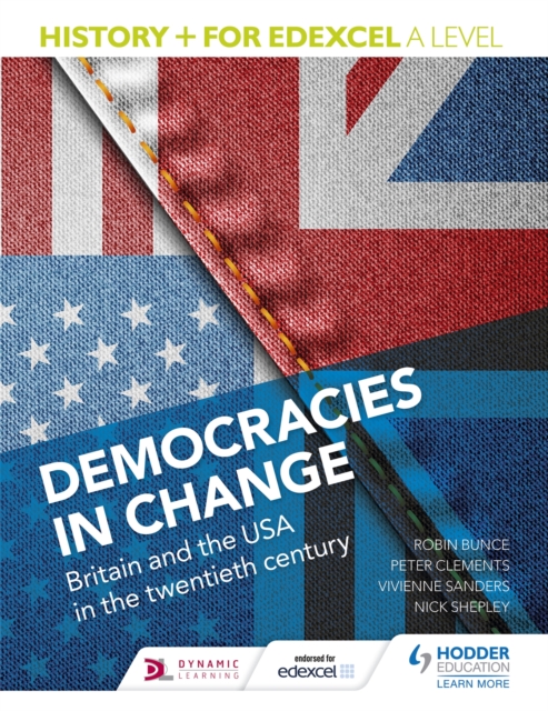History+ for Edexcel A Level: Democracies in change: Britain and the USA in the twentieth century, EPUB eBook