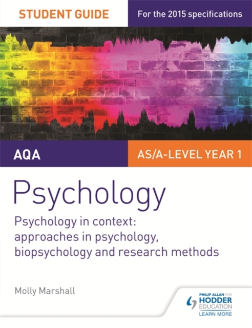 AQA Psychology Student Guide 2: Psychology in context: Approaches in psychology, biopsychology and research methods, Paperback / softback Book
