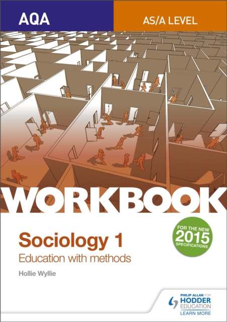 AQA Sociology for  A Level Workbook 1: Education with Methods, Paperback / softback Book