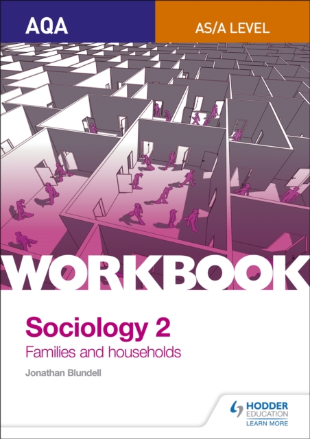 AQA Sociology for A Level Workbook 2: Families and Households, Paperback / softback Book