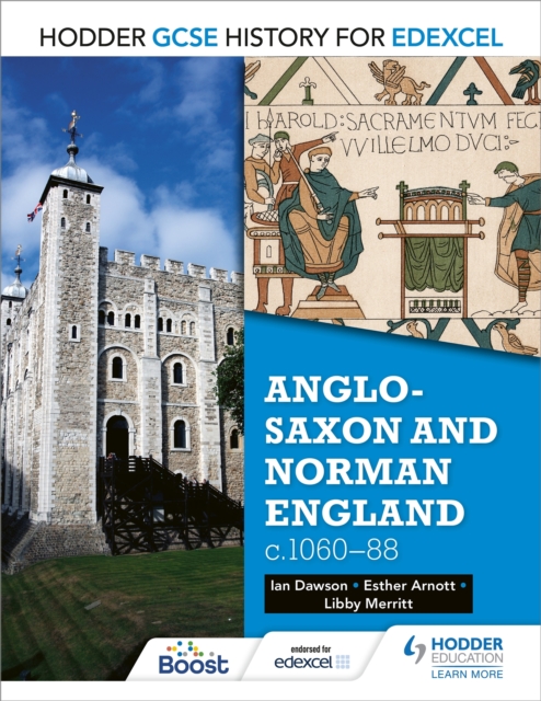 Hodder GCSE History for Edexcel: Anglo-Saxon and Norman England, c1060 88, EPUB eBook