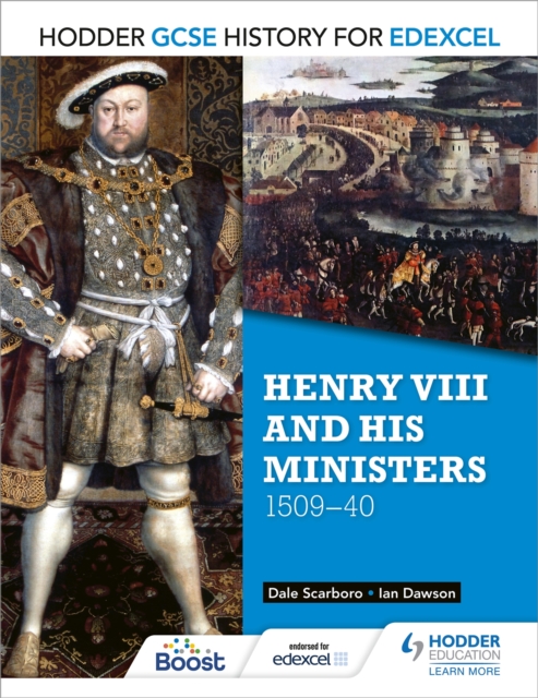Hodder GCSE History for Edexcel: Henry VIII and his ministers, 1509-40, Paperback / softback Book
