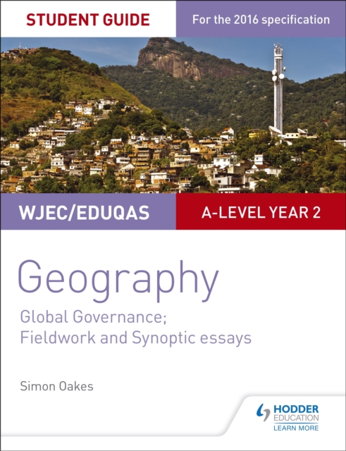 WJEC/Eduqas A-level Geography Student Guide 5: Global Governance: Change and challenges; 21st century challenges, EPUB eBook