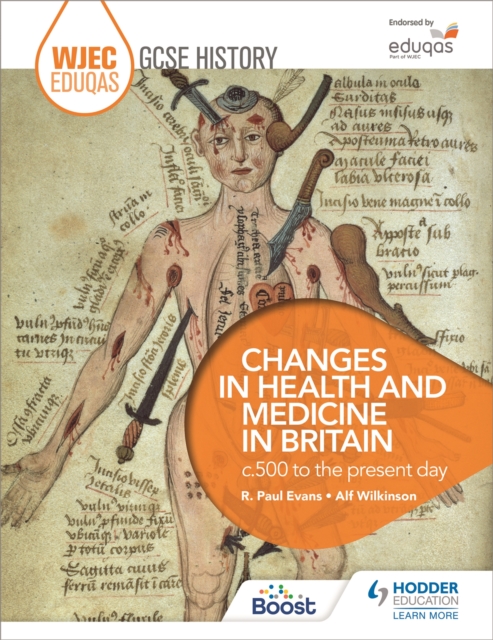 WJEC Eduqas GCSE History: Changes in Health and Medicine in Britain, c.500 to the present day, Paperback / softback Book