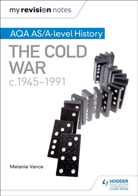 My Revision Notes: AQA AS/A-level History: The Cold War, c1945-1991, EPUB eBook