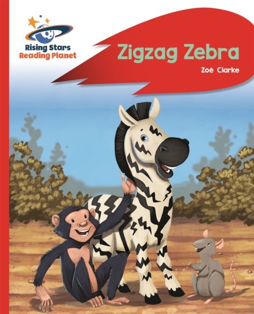Reading Planet - Zigzag Zebra - Red B: Rocket Phonics, Paperback / softback Book