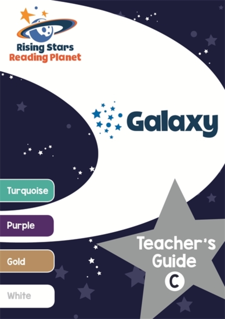 Reading Planet Galaxy Teacher's Guide C (Turquoise - White), Paperback / softback Book