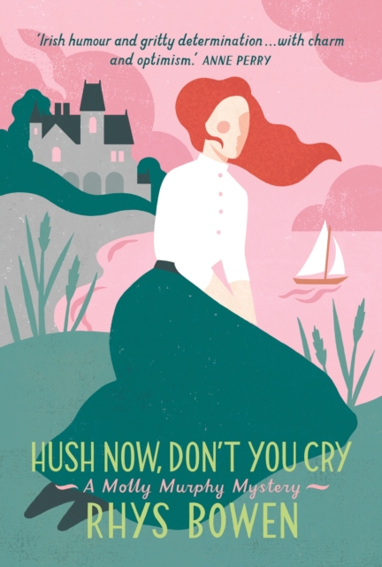 Hush Now, Don't You Cry, EPUB eBook